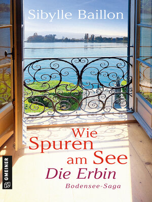 cover image of Wie Spuren am See: Die Erbin